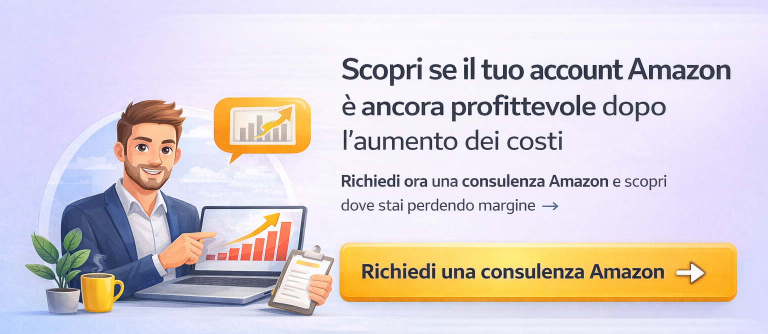 consulenza Amazon analisi margini dopo aumento costi FBA 2026 richiedi consulenza