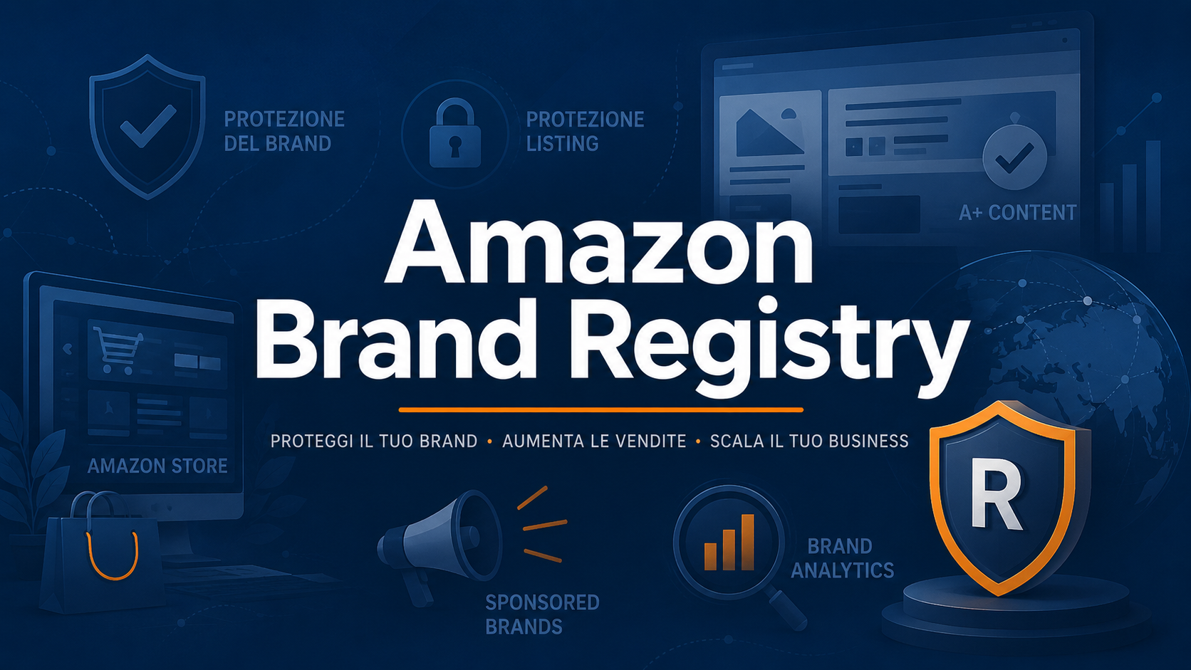 Amazon Brand Registry: perché il tuo account è incompleto senza un marchio registrato