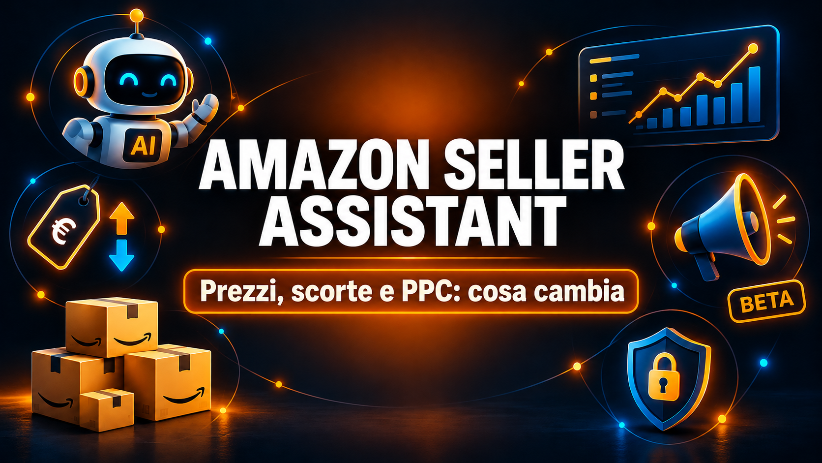 Amazon Seller Assistant: automazioni AI per prezzi, scorte e campagne PPC